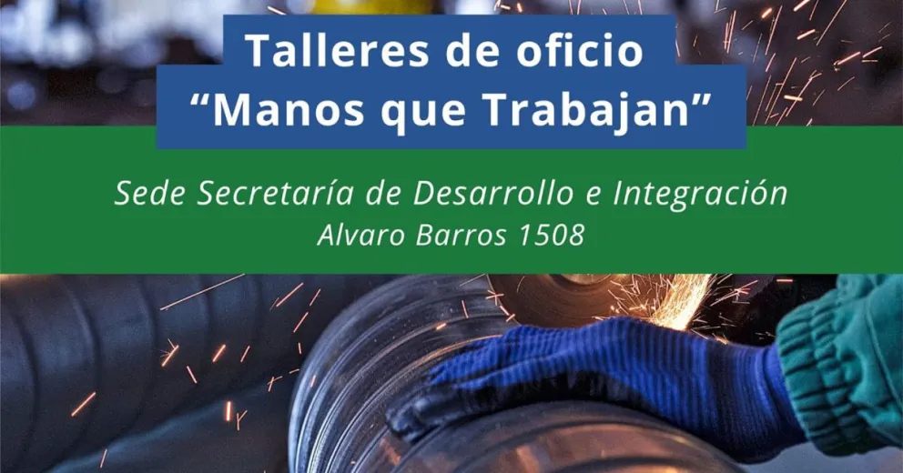 Manos que trabajan, veinte talleres de rápida salida laboral